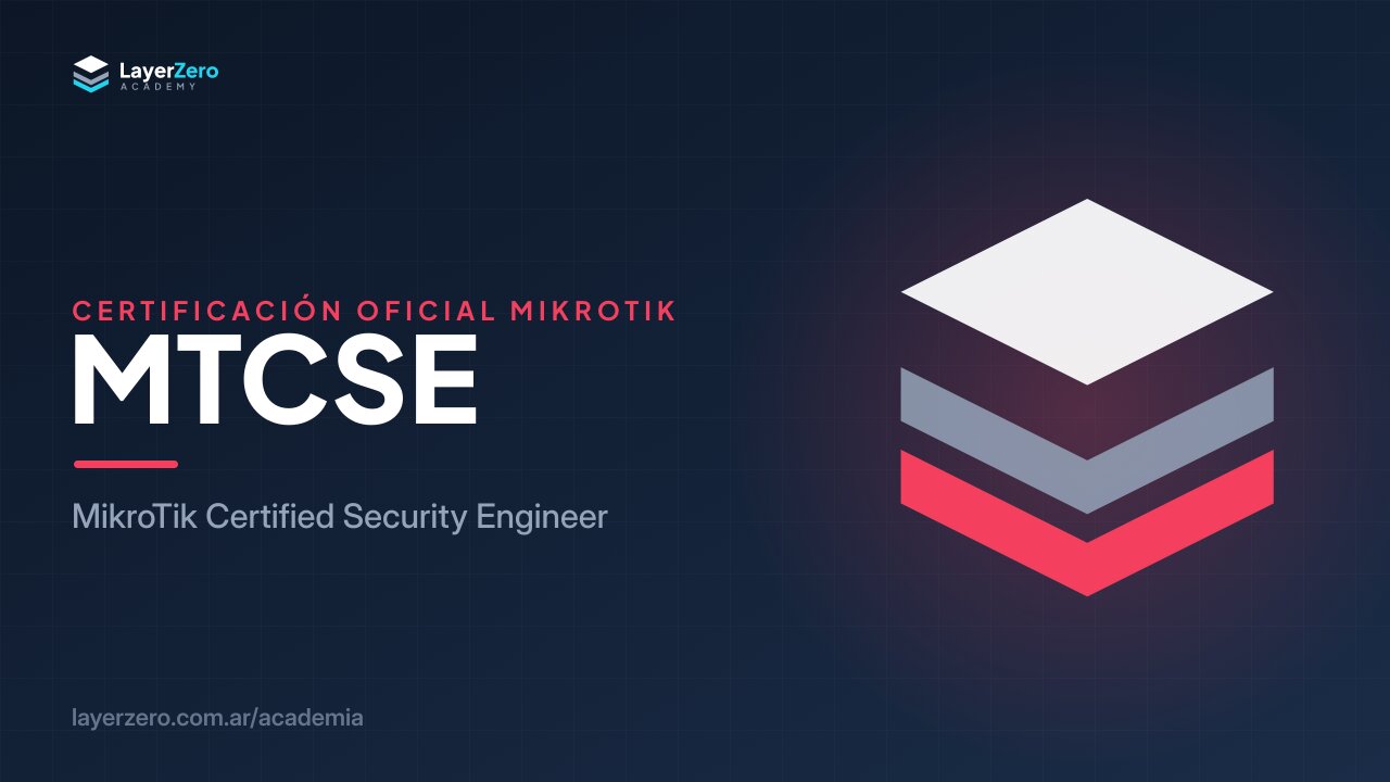 MTCSE — MikroTik Certified Security Engineer