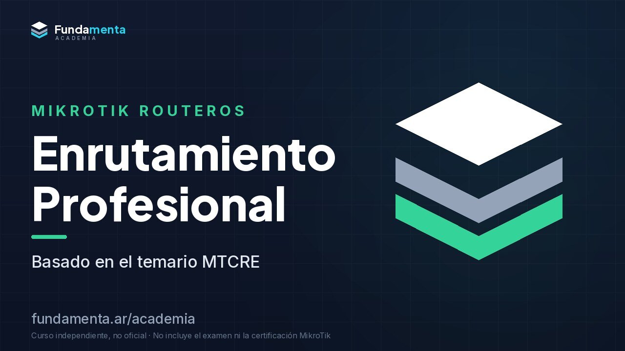 MikroTik RouterOS: Enrutamiento Profesional