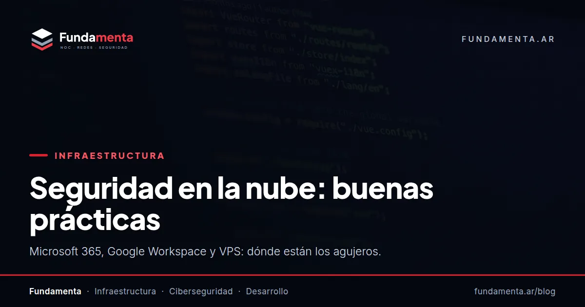 Seguridad en la nube: buenas prácticas