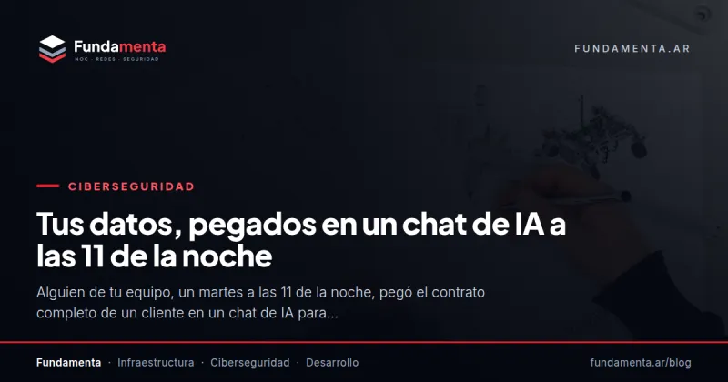 Tus datos, pegados en un chat de IA a las 11 de la noche