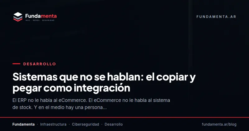 Sistemas que no se hablan: el copiar y pegar como integración