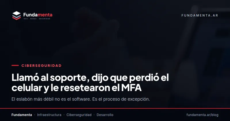 Llamó al soporte, dijo que perdió el celular y le resetearon el MFA