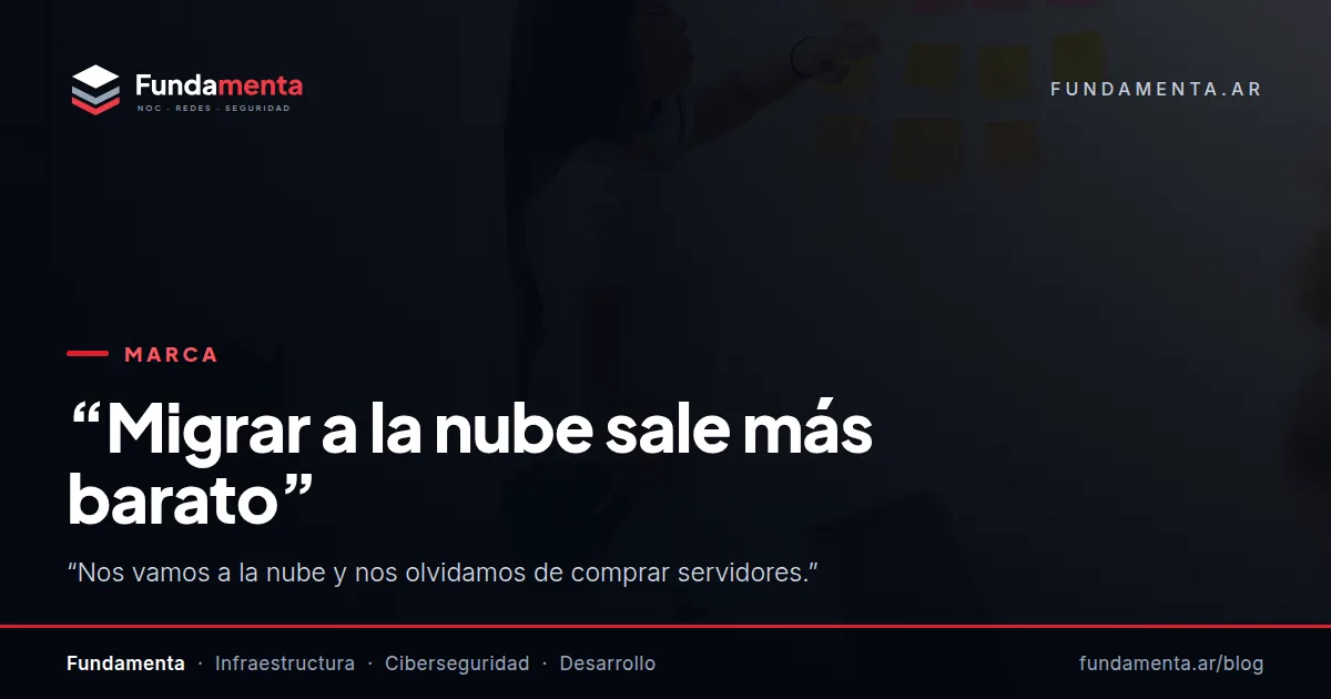 “Migrar a la nube sale más barato”